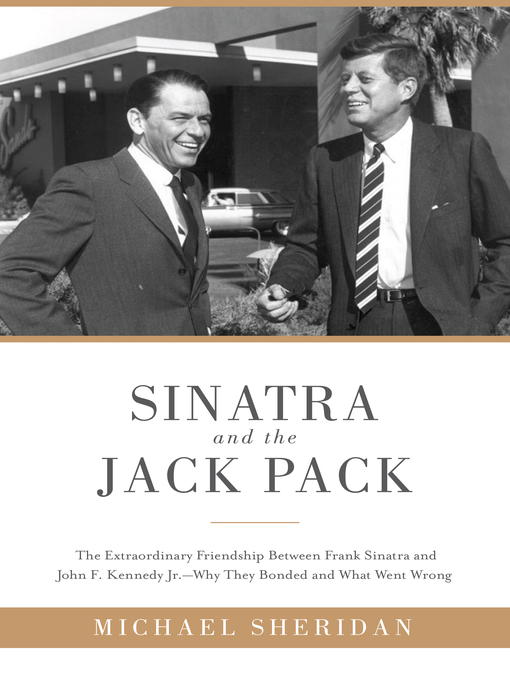 Title details for Sinatra and the Jack Pack by Michael Sheridan - Available